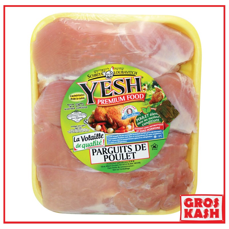 Parguit Poulet "Yesh" individuels entre 900g et 1Kg shritta loubawitch Ihoud KLP-Volaille surgelée cacher -GrosKash-